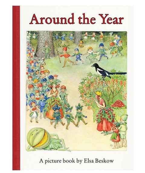 Around the Year by Elsa Beskow
