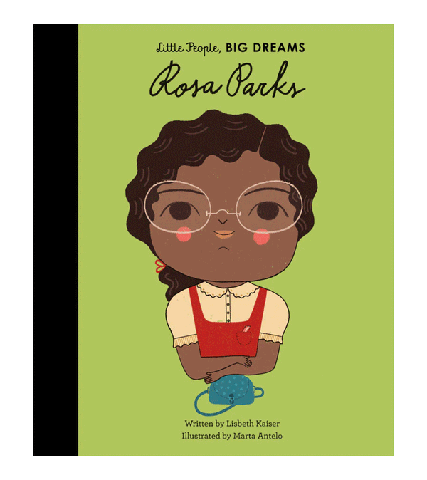 Little People BIG DREAMS Rosa Parks by Lisbeth Kaiser