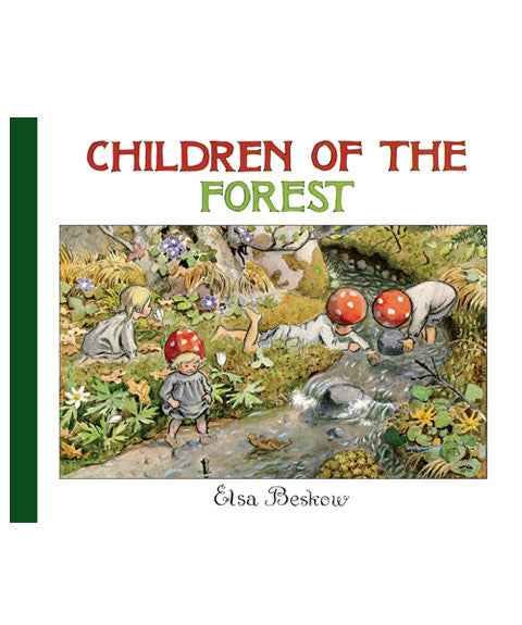 Children of the Forest by Elsa Beskow