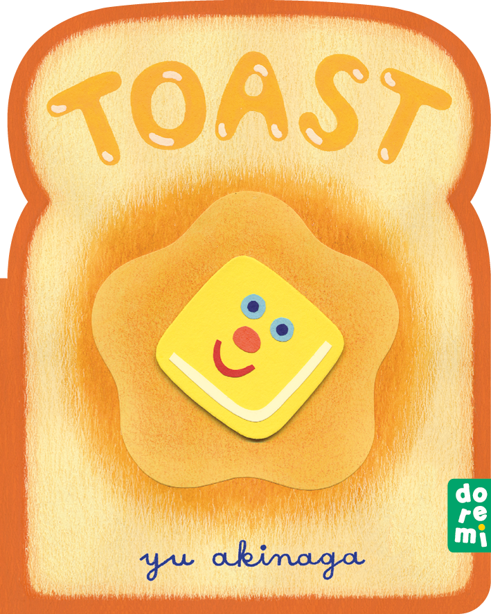 Toast Board Book by Yu Akinaga