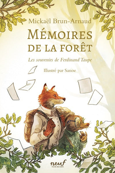 French Book Mémoires de la forêt Les Souvenirs de Ferdinand Taupe Book 1 by Mickael Brun-Arnaud