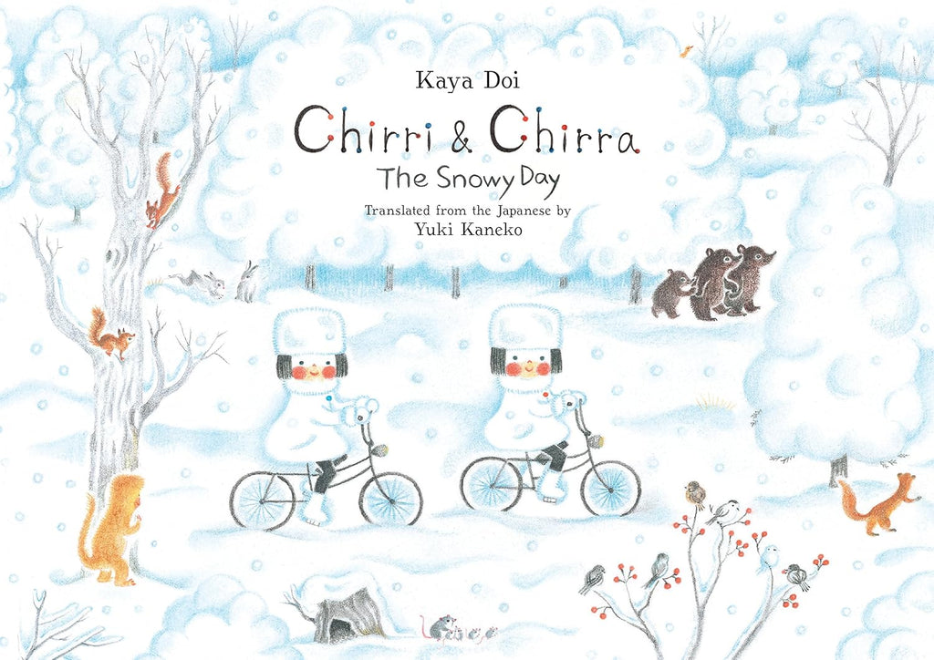 Chirri & Chirra The Snowy Day by Kaya Doi