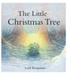 The Little Christmas Tree by Loek Koopmans
