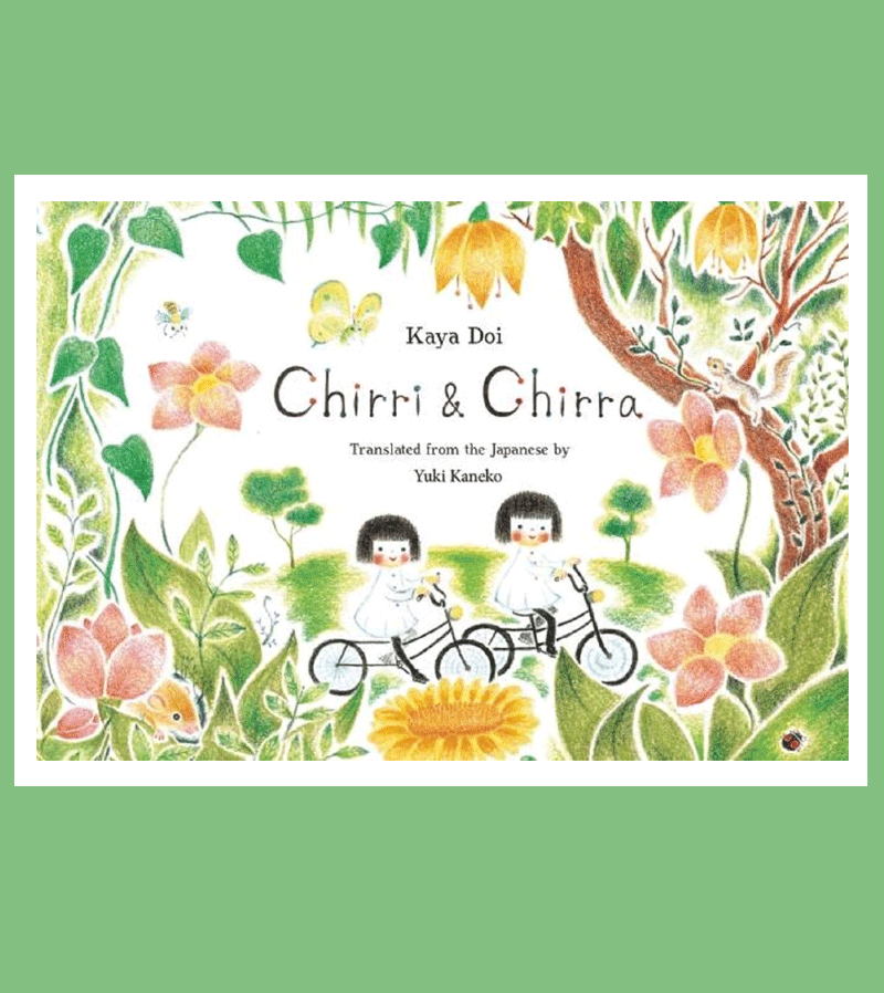 Chirri & Chirra by Kaya Doi