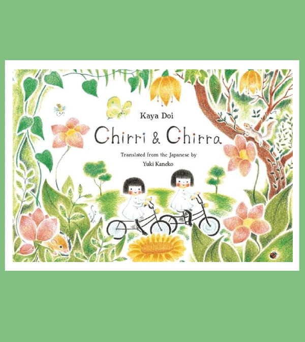 Chirri & Chirra by Kaya Doi