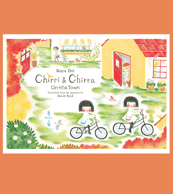 Chirri & Chirra On the Town by Kaya Doi