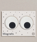 Googly Eye Novelty Magnets by Petra Boase
