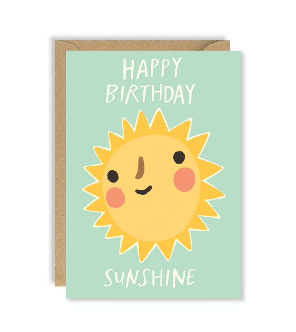 Happy Birthday Sunshine Card by Joy Nevada