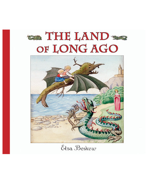 The Land of Long Ago by Elsa Beskow