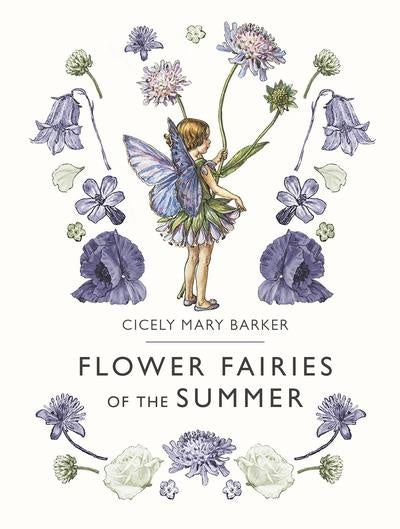 Flower Fairies of the Summer  by Cicely Mary Barker