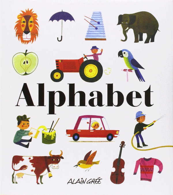 Alphabet Book by Alain Gree