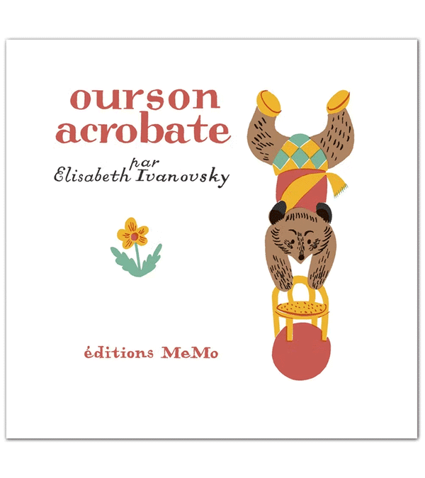 Ourson Acrobate by Elisabeth Ivanovsky